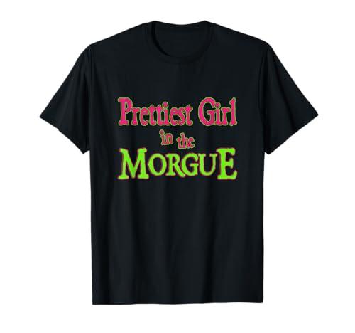 Prettiest Girl In The Morgue T-Shirt XL