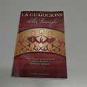La Guarigione delle Famiglie (The Healing of Families) Italian Edition