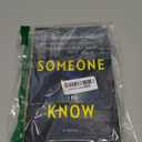 Someone We Know: A Novel