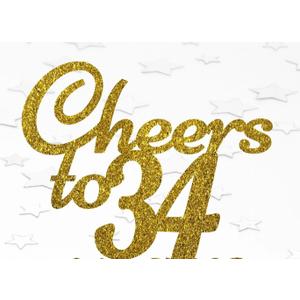Gold Glitter Cheers to 34 years cake topper, Gold Happy 34th Birthday Cake Topper, Birthday Party Decorations, Supplies