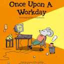 Once Upon a Workday: Encouraging Tales of Resilience