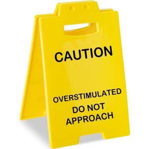 Caution Overstimulated Desk Sign - Funny Office Prank Gifts for Coworkers, Teammates, Employees & Boss Humorous Warning Sign for Desk Decor Stress Relief Office Accessories