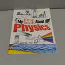 My First Book About Physics (Dover Science For Kids Coloring Books)