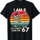I'm 8 Year Old 8th Birthday 67 Party Like I'm 6 7 Boy Kids T-Shirt Small