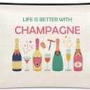 Sazuwu Champagne Lover Gift Makeup Bag Trip Gifts Housewarming Drinking Themed Gifts for Champagne Lovers Best Friends Cosmetic Bag Birthday Christmas Gift for Women Wife Zipper Pouch