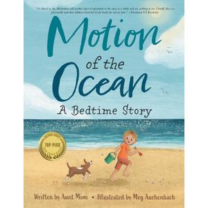 Motion of the Ocean: A Bedtime Story