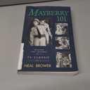Mayberry 101: Behind the Scenes of a TV Classic
