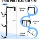 2 Pack Upgraded 3-Tier Pool Fence Hooks for Pool Equipment, Adjustable Heavy Duty Pool Pole Hanger Holder, Rustproof Hooks for Pool Skimmer Pole Vacuum Hose Net Leaf Rakes Garden Tool Organizer
