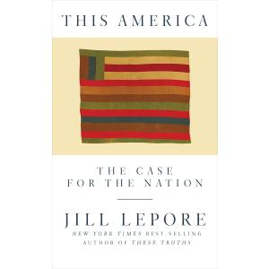 This America: The Case for the Nation