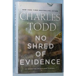No Shred of Evidence: An Inspector Ian Rutledge Mystery