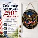 3 x 250th Anniversary Door Sign - 1776-2026 USA Semiquincentennial Patriotic Wreath, 4th of July Wooden Door Hanger, Independence Day Wall Decor for Home Front Porch Outdoor Hanging Ornament - D02