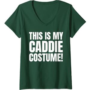 Womens This is My Caddie Costume! Funny Golfing Caddy Outfit V-Neck T-Shirt, S
