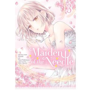 Maiden of the Needle, Vol. 3 (manga) (Volume 3)