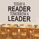 2 x Inspirational Quotes Wall Decals for Classroom: Motivational Vinyl Art Wall Stickers for Library School - Today a Reader Tomorrow a Leader 24" X 20"