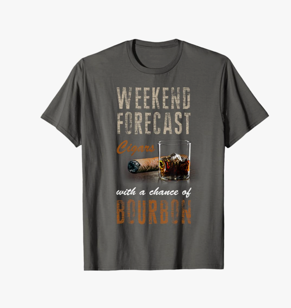 Weekend Forecast Cigars with Chance Bourbon Tshirt Gift Men T-Shirt (2XL)