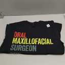 Oral Maxillofacial Surgery Maxillofacial Surgeon T-Shirt size large