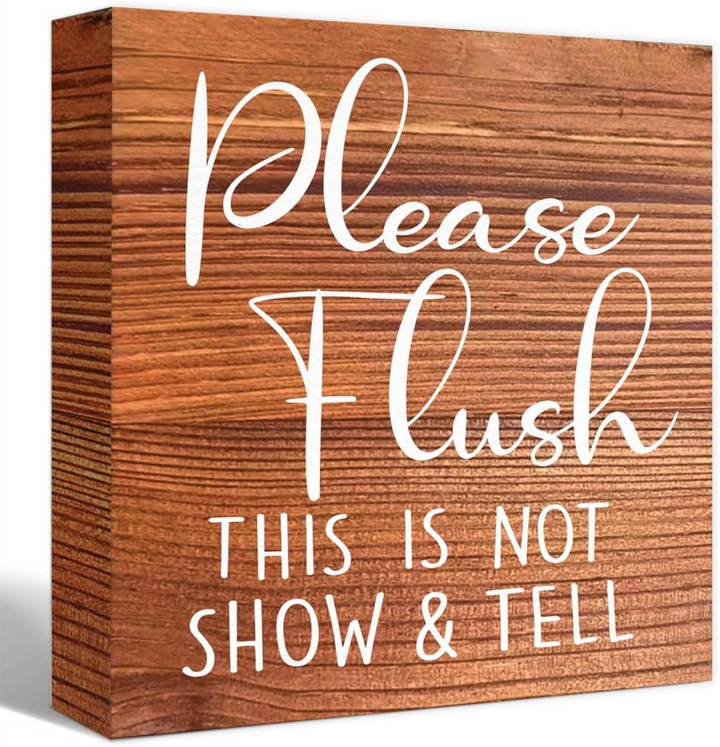 Funny Rustic Bathroom Wood Sign Please Flush This is Not Show and Tell Wood Block Sign for Bathroom Shelf Toilet Restroom Home Tabletop Desk Decor,Farmhouse Bathroom Wooden Box Sign