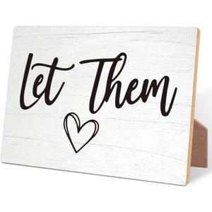 Let Them Wooden Sign, Desk Signs for Office, Mental Health Decorations, Inspirational Desk Decor, Home Decor Living Room, Cubicle Decor, Coworker Gifts, Encouragement Gifts for Women Men Friend,12