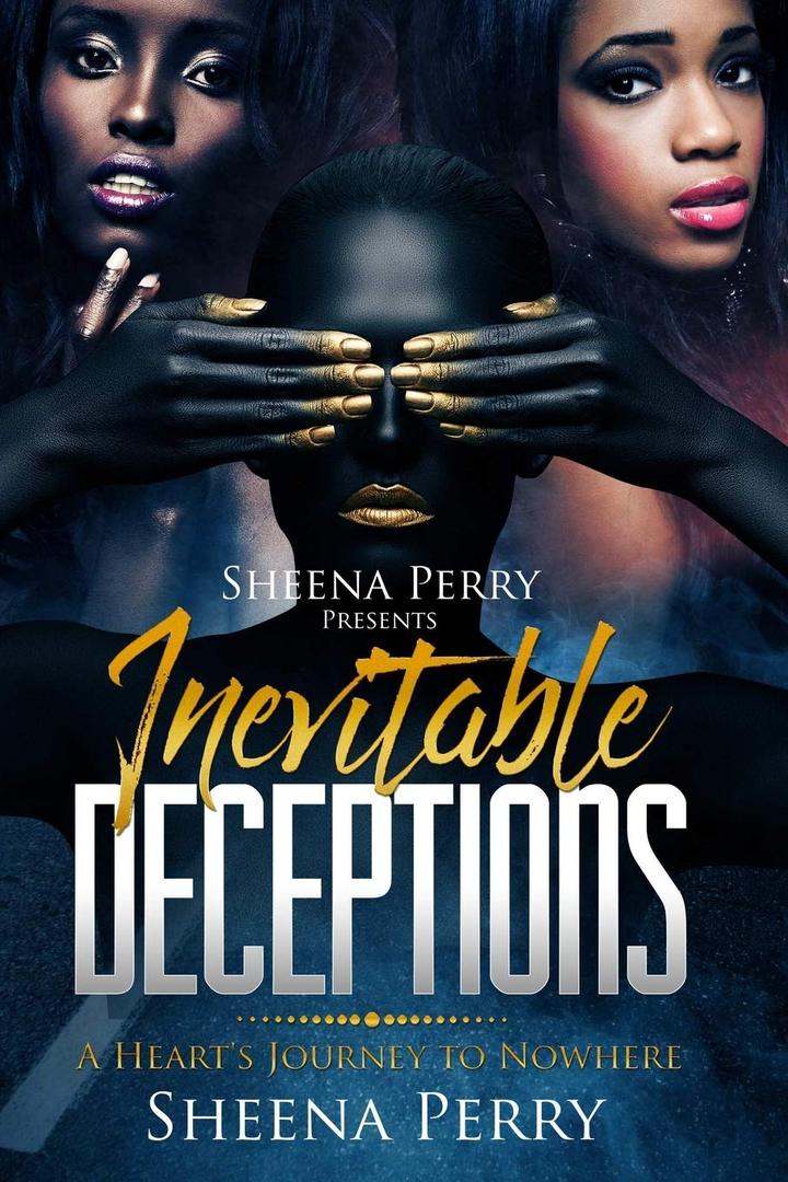 Inevitable Deceptions: A Heart's Journey To Nowhere