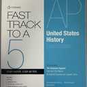Fast Track to a 5 - Preparing for the AP United States History Examination - To Accompany: The American Pageant 16th and 17th Editions
