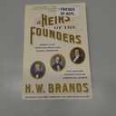 Heirs of the Founders: Henry Clay, John Calhoun and Daniel Webster, the Second Generation of American Giants