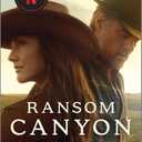 Ransom Canyon: The BookTok Sensation for Fans of Sexy Cowboy Romance and Inspiration for the #1 Netflix Show!