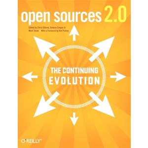 Open Sources 2.0: The Continuing Evolution
