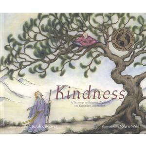 Kindness: A Treasury of Buddhist Wisdom for Children and Parents