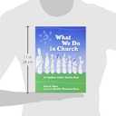 What We Do in Church: An Anglican Child's Activity Book