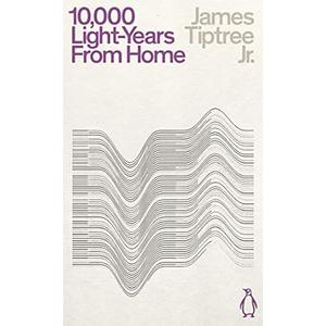 Ten Thousand Light-Years From Home (Penguin Science Fiction) Paperback