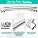 Upgraded WB15X21101 Microwave Door Handle Replacement Compatible with General Electric GE Microwave Handle, Fit GE Microwave Door Handle JNM3163RJ1SS, JNM3163RJ3SS, JVM3162RJ3SS Microwave Handle