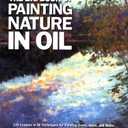 The Big Book of Painting Nature in Oil