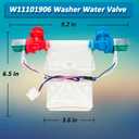 W11101906 W11210463 Washer Water Inlet Valve, Replaces For W10701461 W10883458 W10869803 W11038696 AP6329219, Compatible with Whirlpool Amana Crosley Maytag
