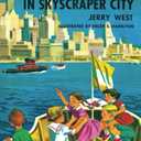 The Happy Hollisters and the Mystery in Skyscraper City: (Volume 17)