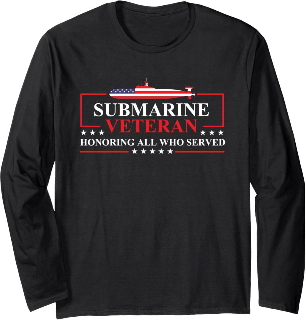 Submarine Veteran Honoring All - Patriotic US Submariner Long Sleeve T-Shirt, Size 2XL