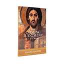 The Coming Judgment: Are We Ready?