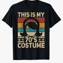 My 70s Costume 70 Styles Women 70's Disco 1970s Party Outfit T-Shirt, M