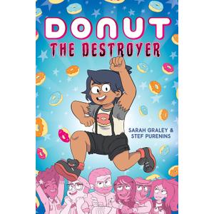 Donut the Destroyer: A Graphic Novel (1)