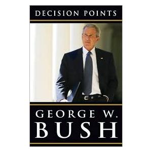 Decision Points by George W. Bush, Book