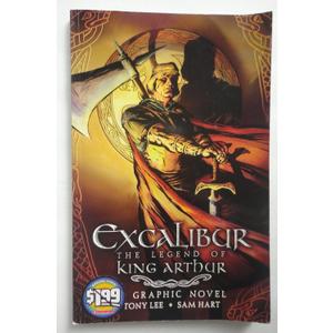 Excalibur, the Legend of King Arthur (A Graphic Novel)