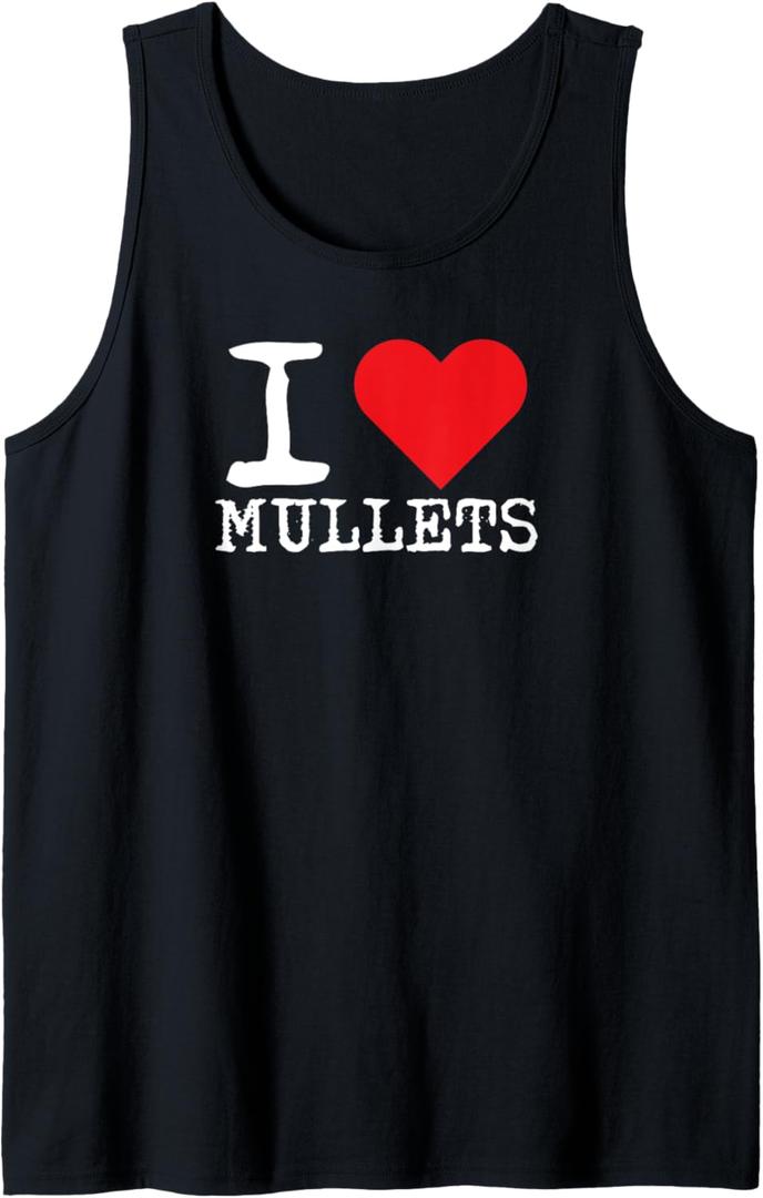 I Love Mullets I Heart Mullets Funny Redneck Mullet Tank Top (Small, Black)