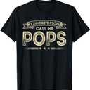 Favorite People Call Me Pops Funny Vintage Dad Papa Grandpa T-Shirt (M, Black)
