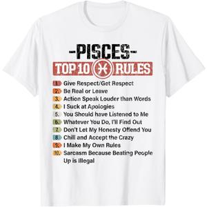 Zodiac Sign Funny Top 10 Rules Of Pisces Graphic T-Shirt (Small)