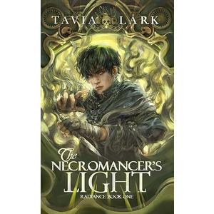 The Necromancer's Light (Radiance)