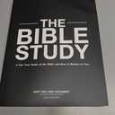 The Bible Study: A One Year Study of the Bible and How It Relates to You, Paperback