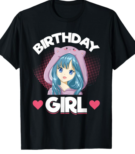 Anime Manga Birthday Girl Birthday TShirt, Small