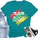 Women Black History Month T Shirts 365 Days Black History Print Shirt African American Apparel (Medium, Cyan)