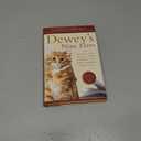 Dewey's Nine Lives: The Legacy of the Small-Town Library Cat Who Inspired Millions