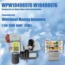 WPW10498976 W10498976 Refrigerator Ice Maker Water Inlet Solenoid Valve for Whirlpool Maytag Kenmore W10420082 WPW1049897 W10498974 AP6022334 PS11755667 K-78200 IMV-576 k-78186 K-78186-AM 2315508