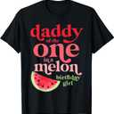 Daddy of the One In A Melon Birthday Girl Watermelon First T-Shirt X